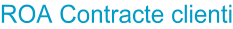 ROA Contracte clienti